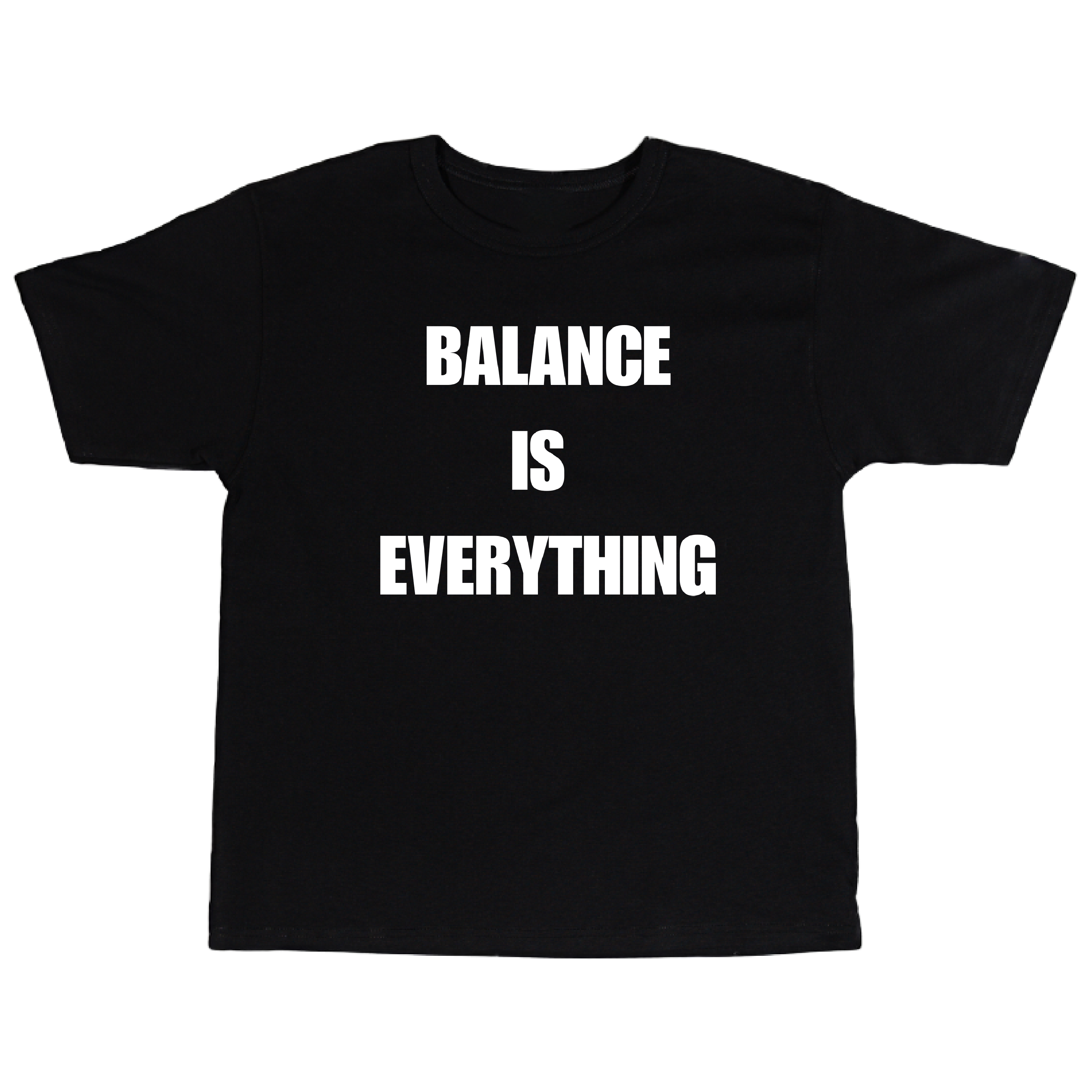 Balance is Everything